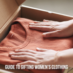 6 Tips for Gifting Womens Clothing—Shop Peers